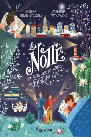 La notte. Cosa succede mentre dormiamo