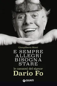E sempre allegri bisogna stare. Le canzoni del signor Dario Fo_cover