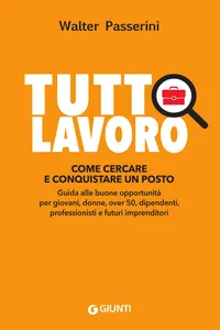 Tuttolavoro. Come cercare e conquistare un posto_cover