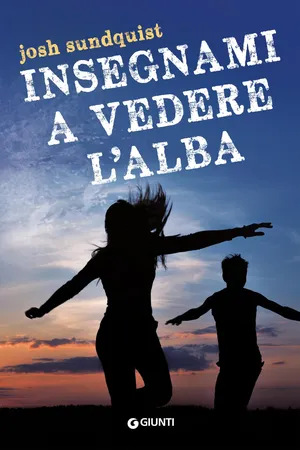 Insegnami a vedere l'alba