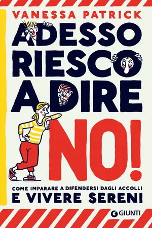 Adesso riesco a dire di no!