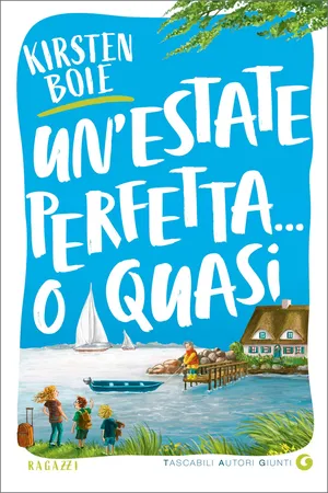 Un'estate perfetta... o quasi