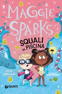 Maggie Sparks. Squali in piscina!_cover