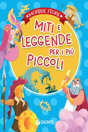 Miti e leggende per i più piccoli