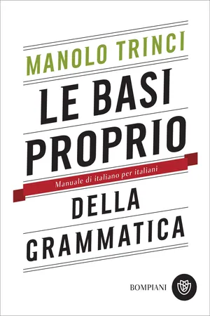 Le basi proprio della grammatica