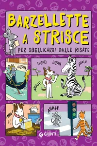 Barzellette a strisce per sbellicarsi dalle risate_cover