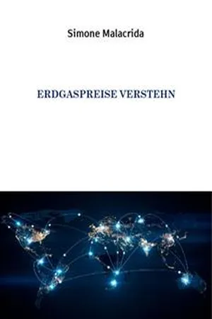 Erdgaspreise verstehen