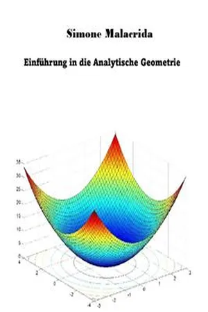 Einführung in die Analytische Geometrie