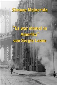 Es war einmal in Amerika von Sergio Leone_cover