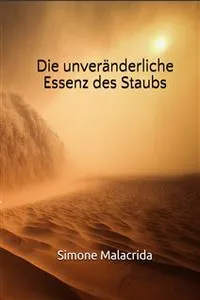 Die unveränderliche Essenz des Staubs_cover