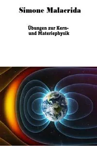 Übungen zur Kern- und Materiephysik