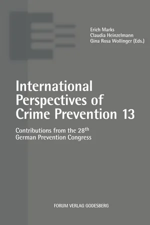 International Perspectives of Crime Prevention 13