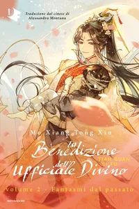 La benedizione dell'ufficiale divino - Volume 2. Fantasmi dal passato