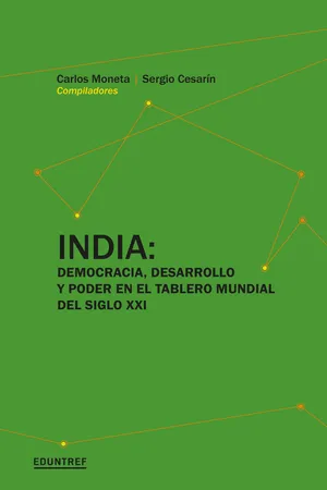 India: Democracia, desarrollo y poder en el tablero mundial del siglo XXI