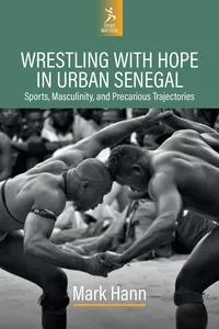 Wrestling with Hope in Urban Senegal_cover