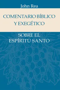 Comentario bíblico y exegético sobre el Espíritu Santo_cover