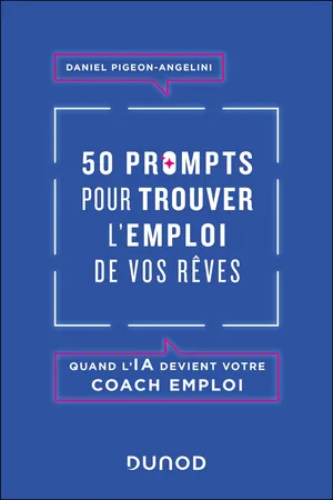 50 prompts pour trouver l'emploi de vos rêves