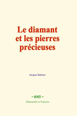 Le diamant et les pierres précieuses
