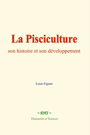 La Pisciculture : son histoire et son développement