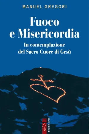 Fuoco e Misericordia