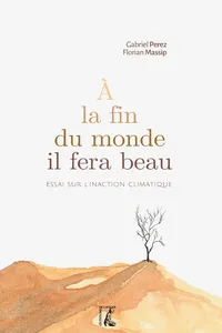 À la fin du monde il fera beau_cover