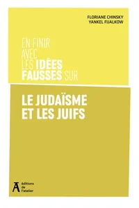 En finir avec les idées fausses sur le judaïsme, les juives et les juifs_cover