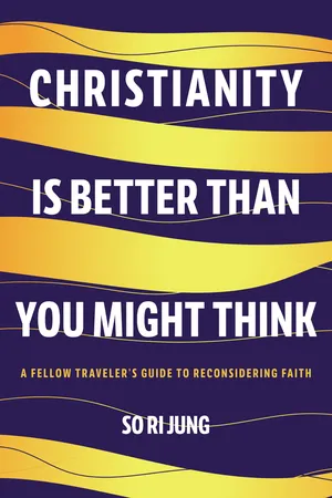 Christianity Is Better Than You Might Think