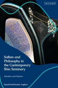 Sufism and Philosophy in the Contemporary Shia Seminary_cover