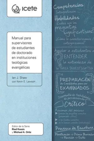Manual para supervisores de estudiantes de doctorado en instituciones teológicas evangélicas