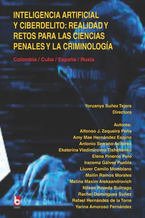 Inteligencia artificial y ciberdelito: realidad y retos para las modernas ciencias penales y la criminología.
