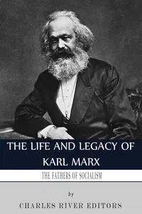 The Life and Legacy of Karl Marx_cover