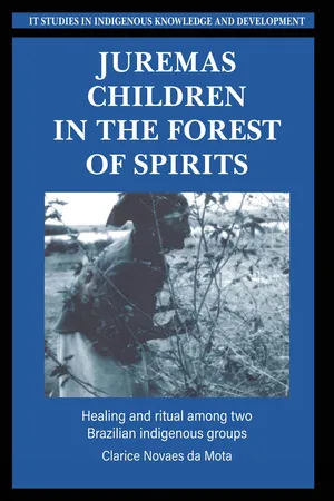 Juremas Children in the Forest of Spirits