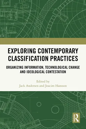 Exploring Contemporary Classification Practices