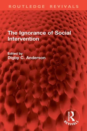 The Ignorance of Social Intervention