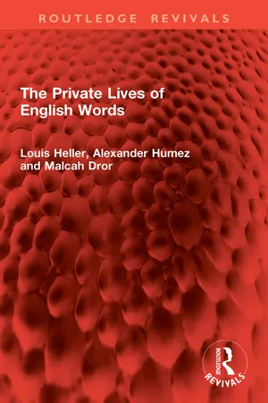 The Private Lives of English Words