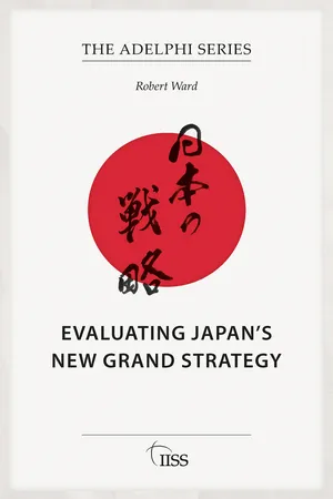 Evaluating Japan's New Grand Strategy