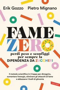 Fame zero. Perdi peso e sconfiggi per sempre la dipendenza da zuccheri_cover