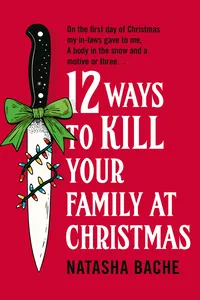 12 Ways to Kill Your Family at Christmas_cover