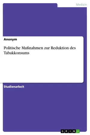 Politische Maßnahmen zur Reduktion des Tabakkonsums