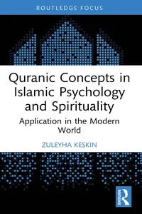 Quranic Concepts in Islamic Psychology and Spirituality