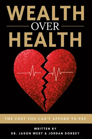 Wealth Over Health