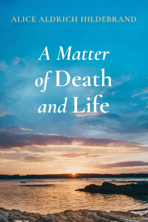 A Matter of Death and Life