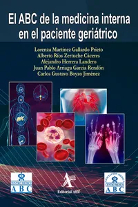 El ABC de la medicina interna en el paciente geriátrico