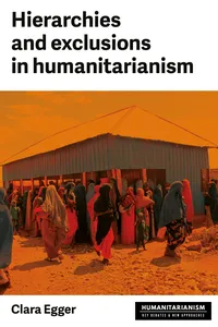 Hierarchies and exclusion in humanitarianism_cover