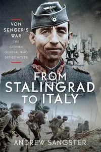 From Stalingrad to Italy - Von Senger's War_cover