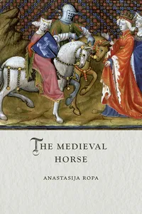 The Medieval Horse
