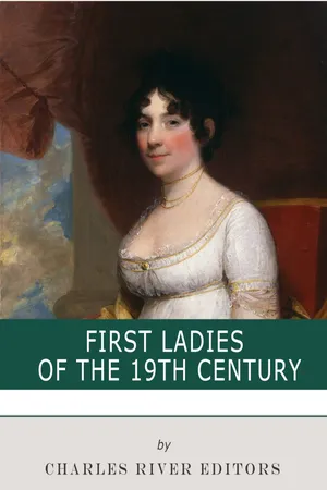 First Ladies of the 19th Century