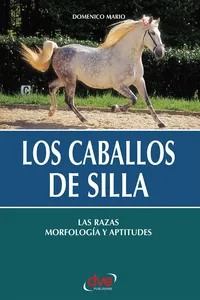 Los caballos de silla. Las razas morfología y aptitudes_cover