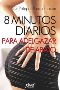 8 minutos diarios para adelgazar de abajo_cover
