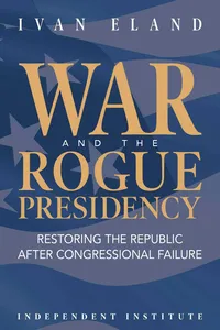 War and the Rogue Presidency_cover